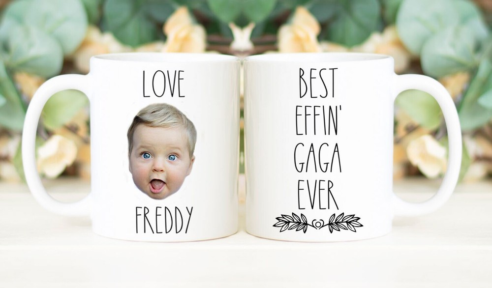 Best Effin' Gaga Ever Mug Custom Face Mug Personalized With Photo Of Baby