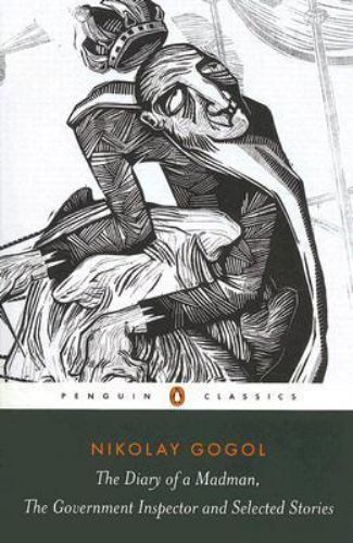 Diary of a Madman, The Government Inspector, and Selected Stories, Paperback ...