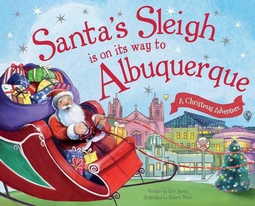 Eric James Santa's Sleigh is on its Way to Albuquerque (Hardback)Another great item from Rarewaves USA | Free delivery!