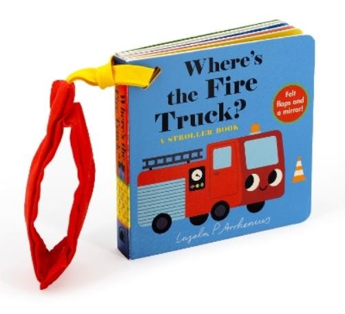 Ingela P Arrhenius Where's the Fire Truck?: A Stroller Book (Board Book)Another great item from Rarewaves USA | Free delivery!