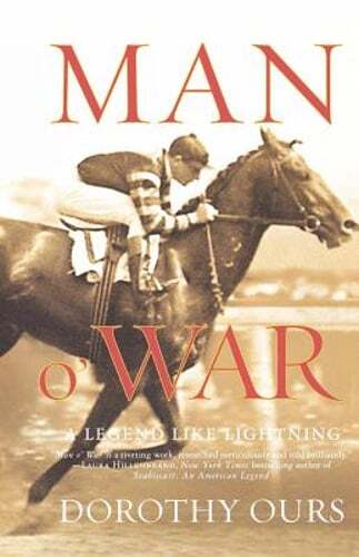 Man O' War: A Legend Like Lightning by Dorothy Ours: Used