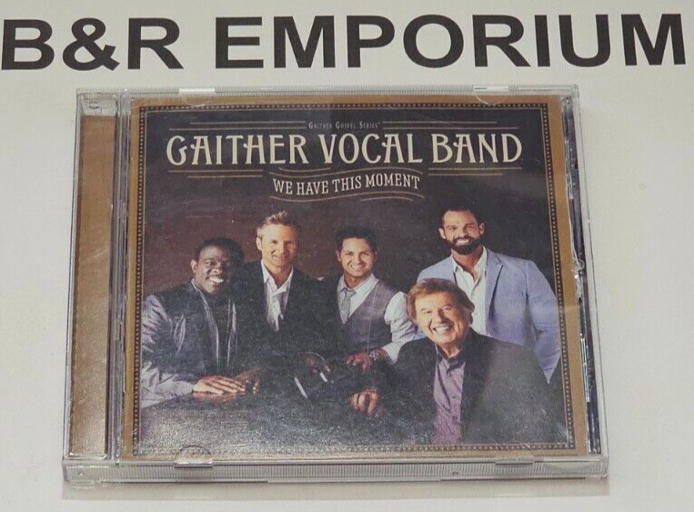 Gaither Vocal Band - We Have This Moment - (2017 Spring House) - Used CD