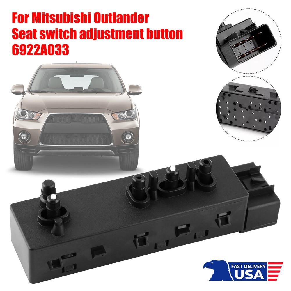 Power Seat Switch Left Driver Side for Mitsubishi Outlander Lancer ASX