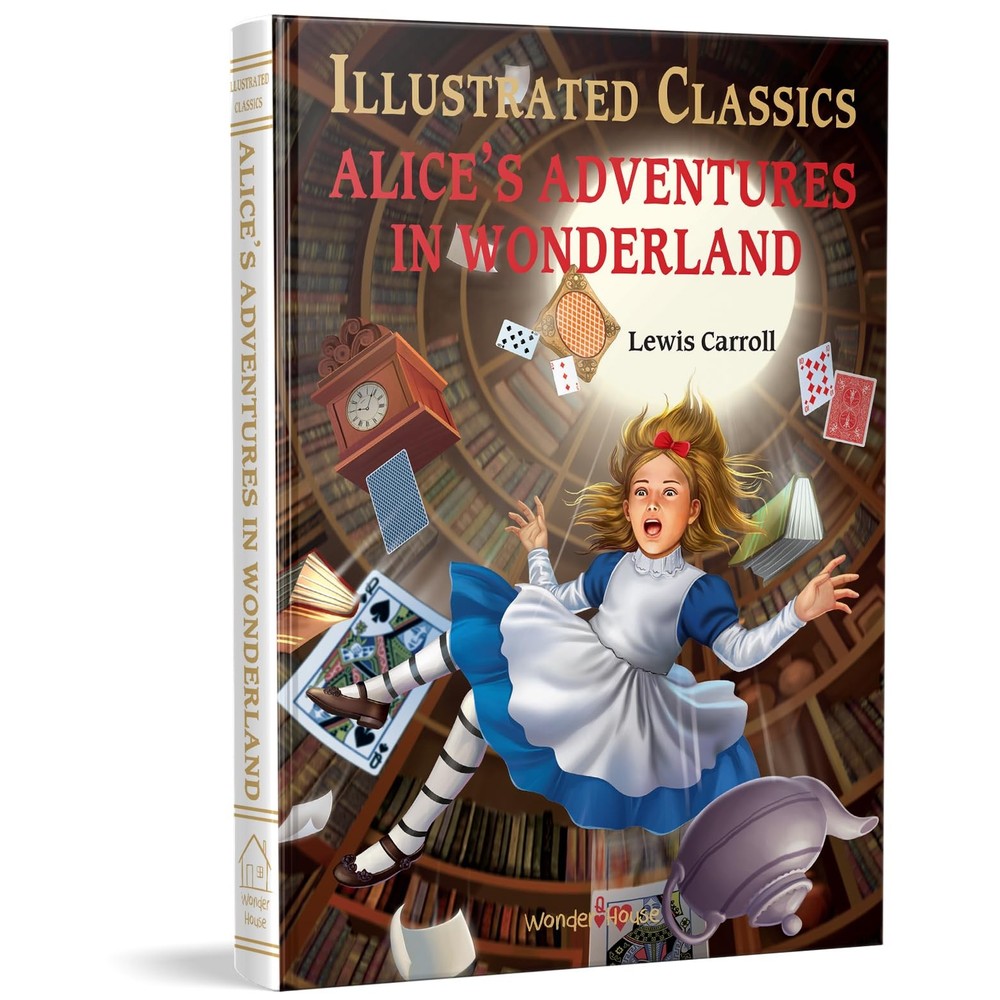 Illustrated Classics - Alice in Wonderland: Abridged Novels With Multicolor