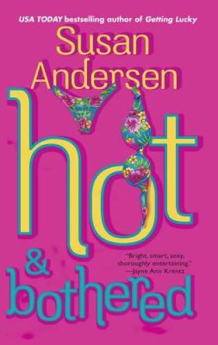 Hot & Bothered (Marine, Book 3) - Mass Market Paperback - GOOD