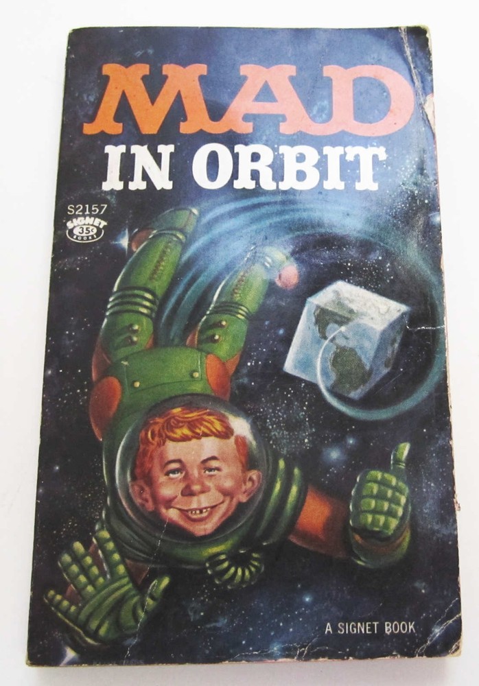 Mad In Orbit Paperback Book Signet First Printing August 1962 Good Used