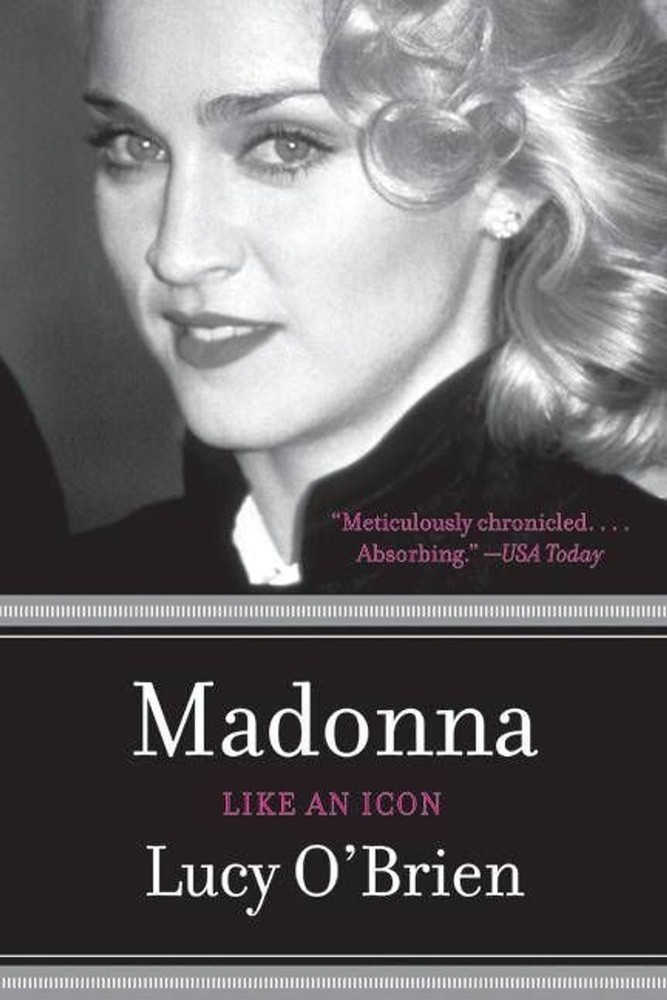 Madonna: Like an Icon by Lucy O'Brien (English) Paperback Book