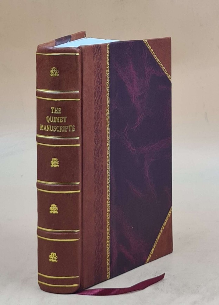 Leather Bound Quimby Manuscripts on Spiritual Healing Discovery