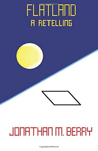 Flatland: A Retelling
