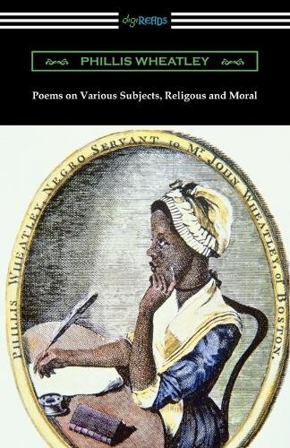 Phillis Wheatley Poems on Various Subjects, Religious and Moral (Paperback)Another great item from Rarewaves USA | Free delivery!