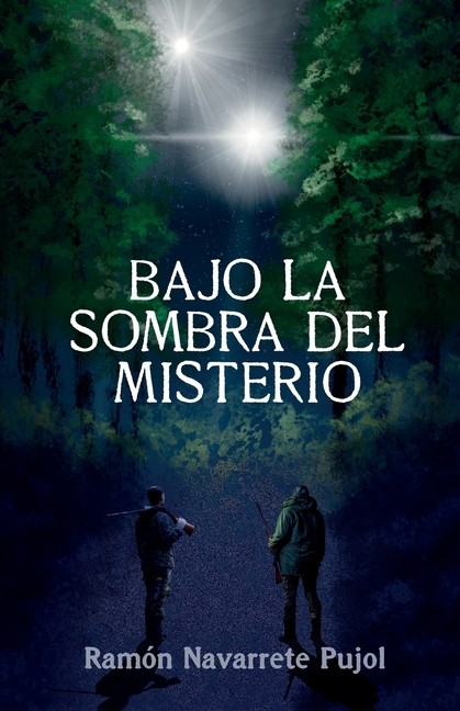 Bajo La Sombra Del Misterio