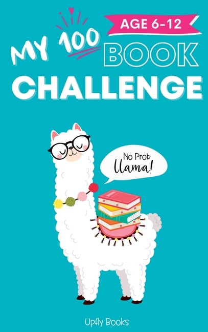 My 100 Book Challenge: Kids Daily Reading Journal To Develop...