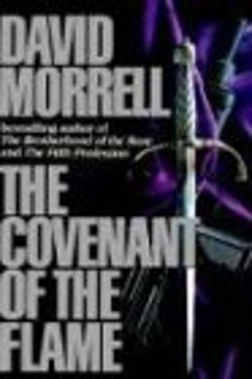 The Covenant of the Flame Hardcover David MorrellFree US Delivery | ISBN:0446515639