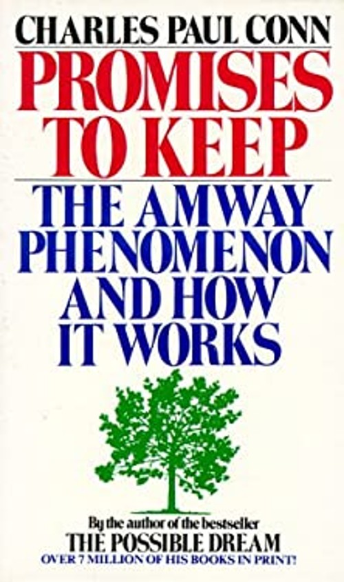 Promises to Keep : The Amway Phenomenon and How It Works CharlesFree US Delivery | ISBN:0425098567