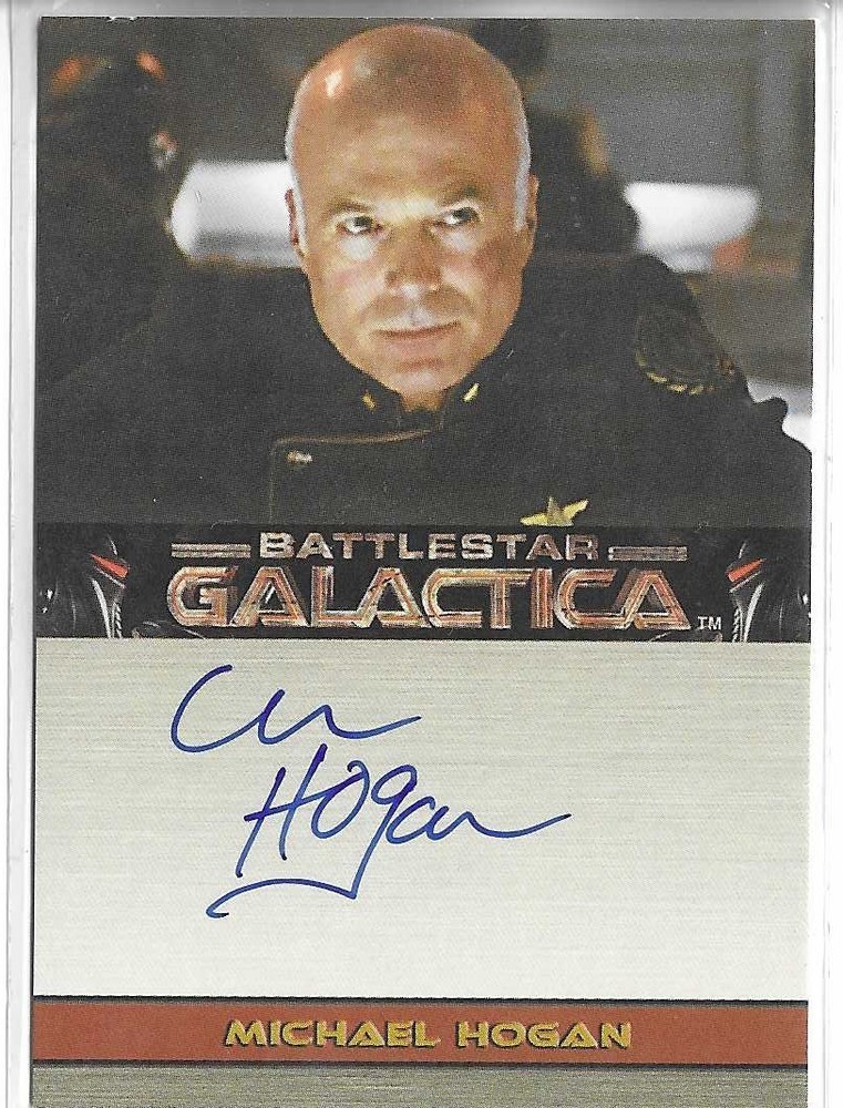 2005 Rittenhouse Battlestar Galactica Premiere Ed. Michael Hogan autograph
