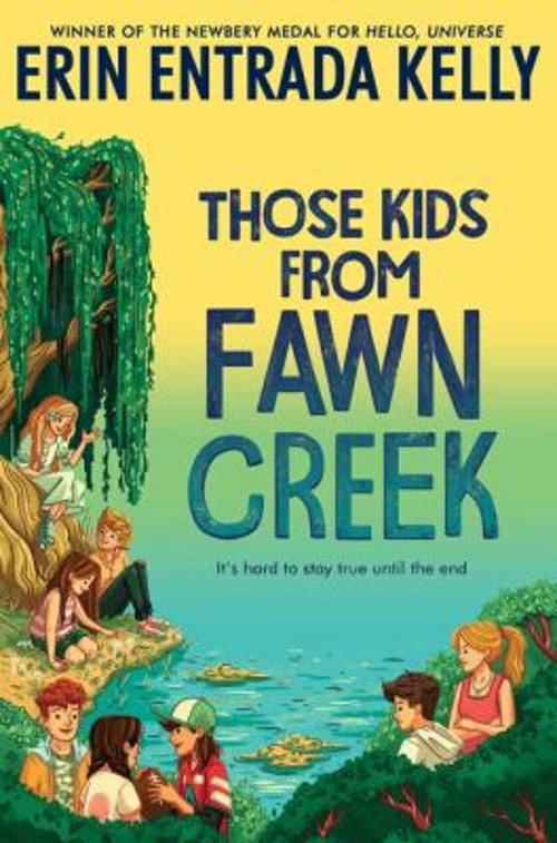 Those Kids from Fawn Creek Paperback Erin Entrada KellyFree US Delivery | ISBN:0062970364