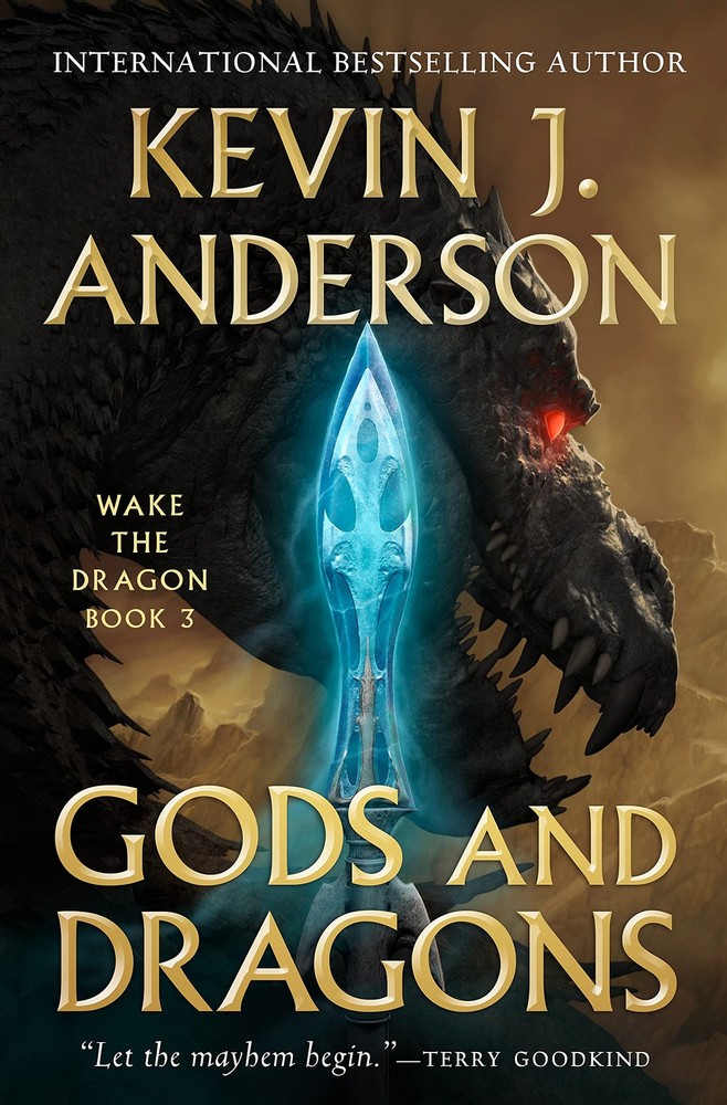 Gods and Dragons: Wake the Dragon Book 3 by Anderson