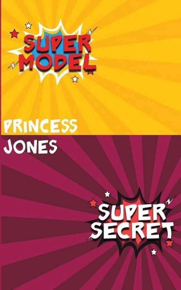 Super Model/Super Secret by Princess Jones (English) Paperback Book
