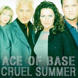 Ace of Base, Cruel Summer, audioCD