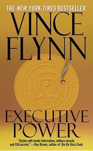 Executive Power (Mitch Rapp) - Mass Market Paperback By Flynn, Vince - VERY GOOD