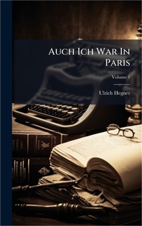 Auch Ich War In Paris (Hardback or Cased Book)