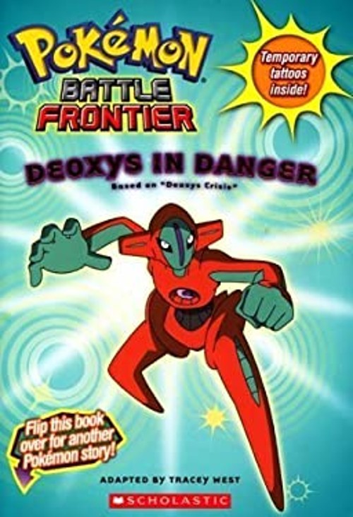 Deoxys in Danger / Grovyle Trouble Pokemon: Battle Frontier TraceFree US Delivery | ISBN:0545105617