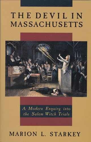 The Devil in Massachusetts: A - Paperback, by Starkey Marion L. - Acceptable n