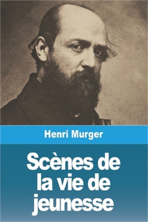 Sc�nes de la vie de jeunesse (Paperback or Softback)