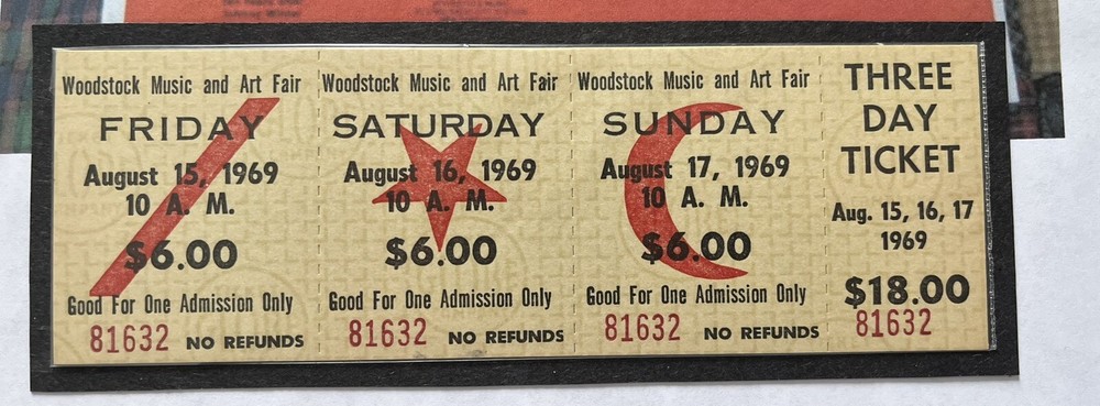 1969 Woodstock Music Art Fair FESTIVAL RARE 3 Day $18 Advance Ticket.