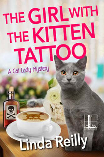 The Girl with the Kitten Tattoo by Linda Reilly: New