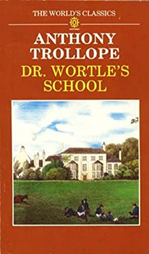 Dr. Wortle's School Paperback Anthony TrollopeFree US Delivery | ISBN:019281673X