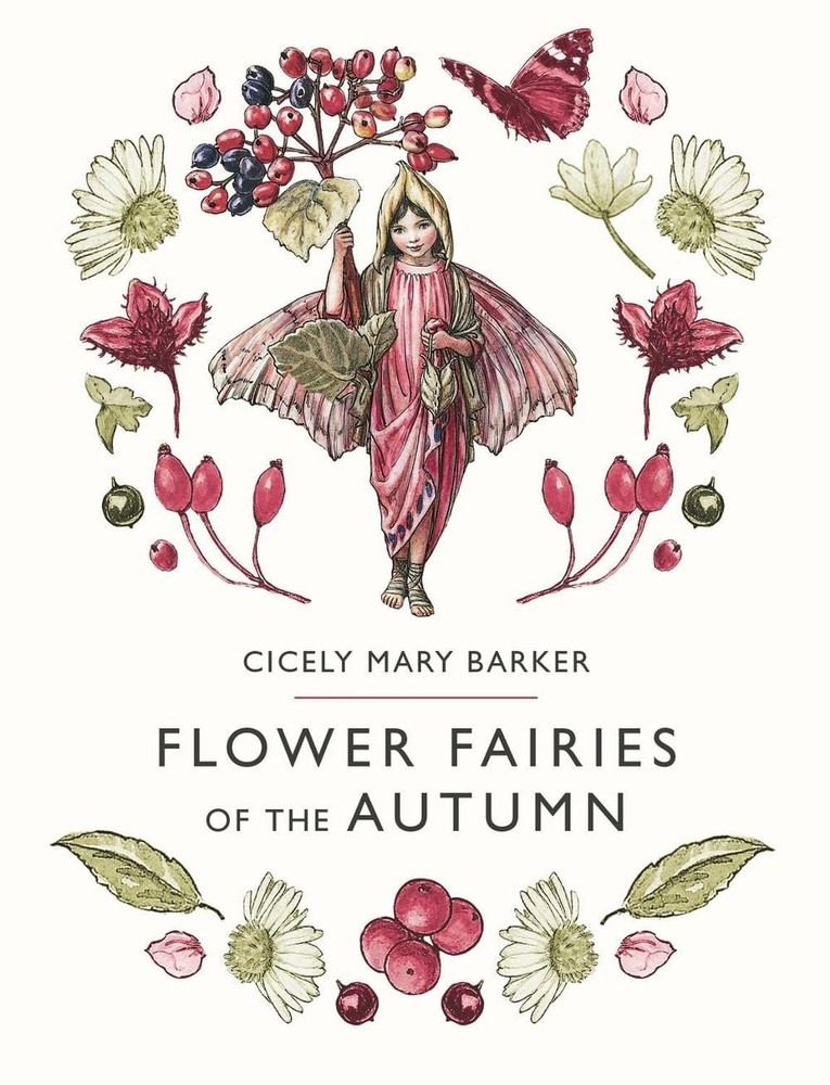 Flower Fairies of the Autumn by Cicely Mary Barker (English) Hardcover Book