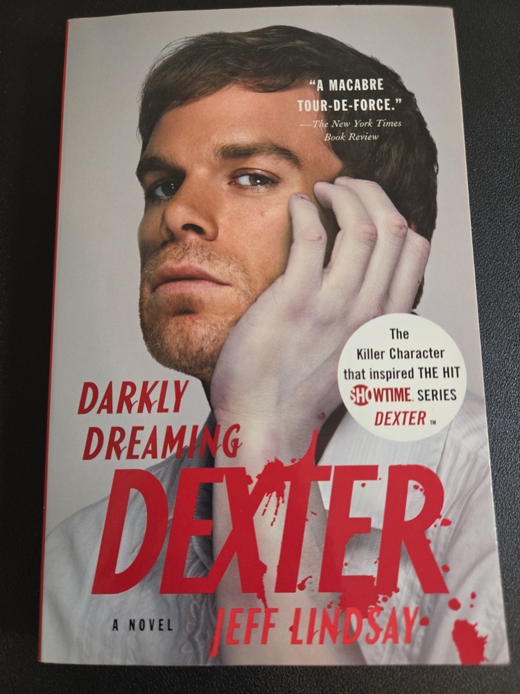 Darkly Dreaming Dexter (Dexter) By Jeff Lindsay