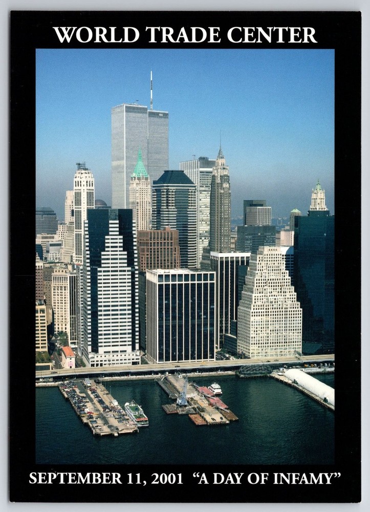 WTC Twin Towers NYC Postcard Sept 11 2001 A Day of Infamy Collector Card