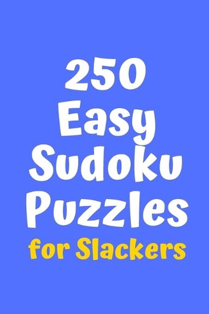 250 Easy Sudoku Puzzles for Slackers by Central Puzzle Agency (English) Paperbac