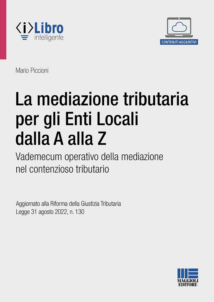Mario Piccioni La mediazione tributaria per gli Enti Locali dalla A  (Paperback)Another great item from Rarewaves USA | Free delivery!