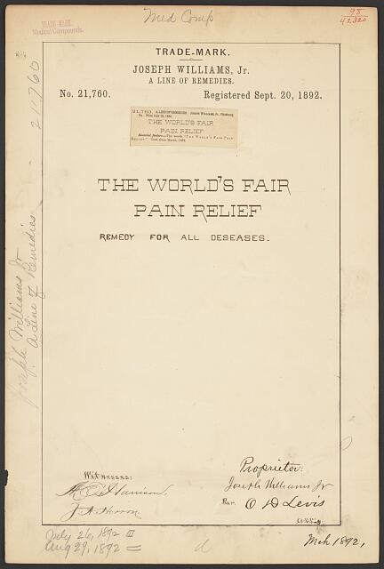 Joseph Williams, Jr. for The World's Fair Pain Relief brand A Line of Remedies