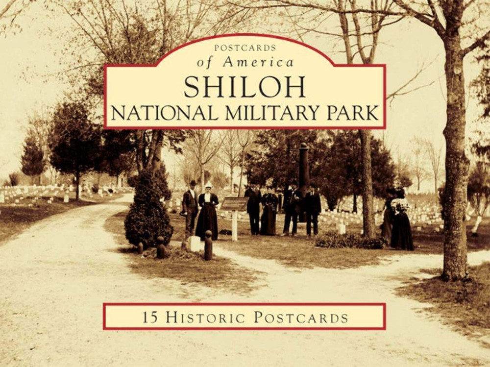 NEW Arcadia Publishing Shiloh National Military Park, TN 9780738591360 Postcards