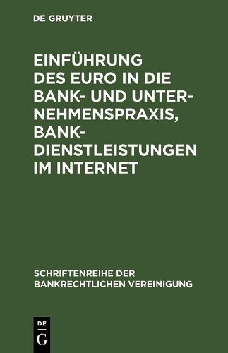 Einführung des Euro in die Bank- und Unternehmenspraxis, Bankdienstle (Hardback)