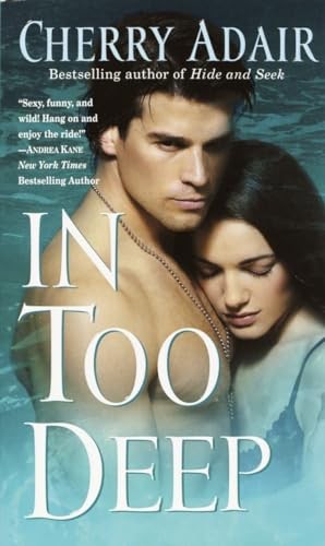 In Too Deep: 3 (T-Flac: Wright Family), Cherry Adair
