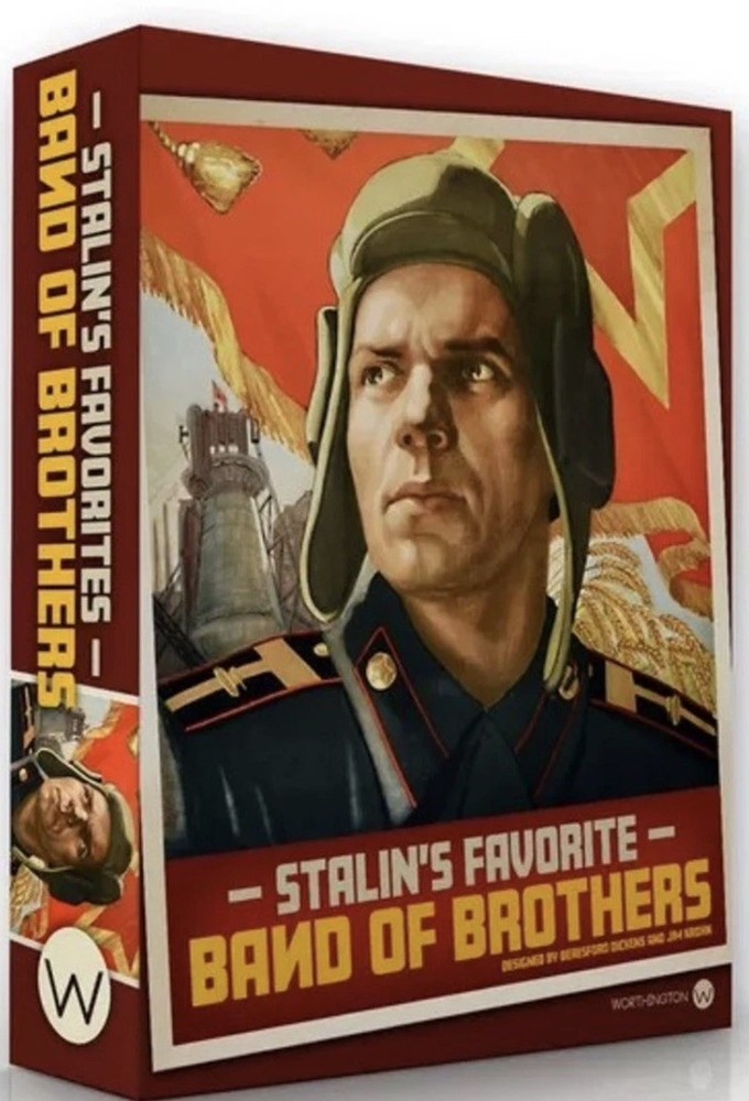 Band Of Brothers ~ Stalin's Favorite ~ Worthingto