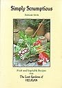 SIMPLY SCRUMPTIOUS: FRUIT AND VEGETABLE RECIPES FROM THE LOST GA