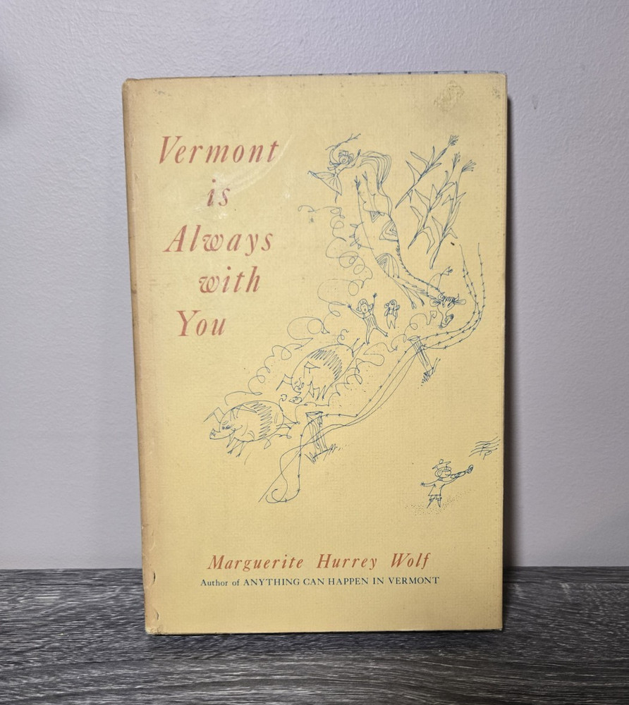 Vintage 1969 Vermont Is Always With You Marguerite Hurrey Wolf HC Stephen Greene