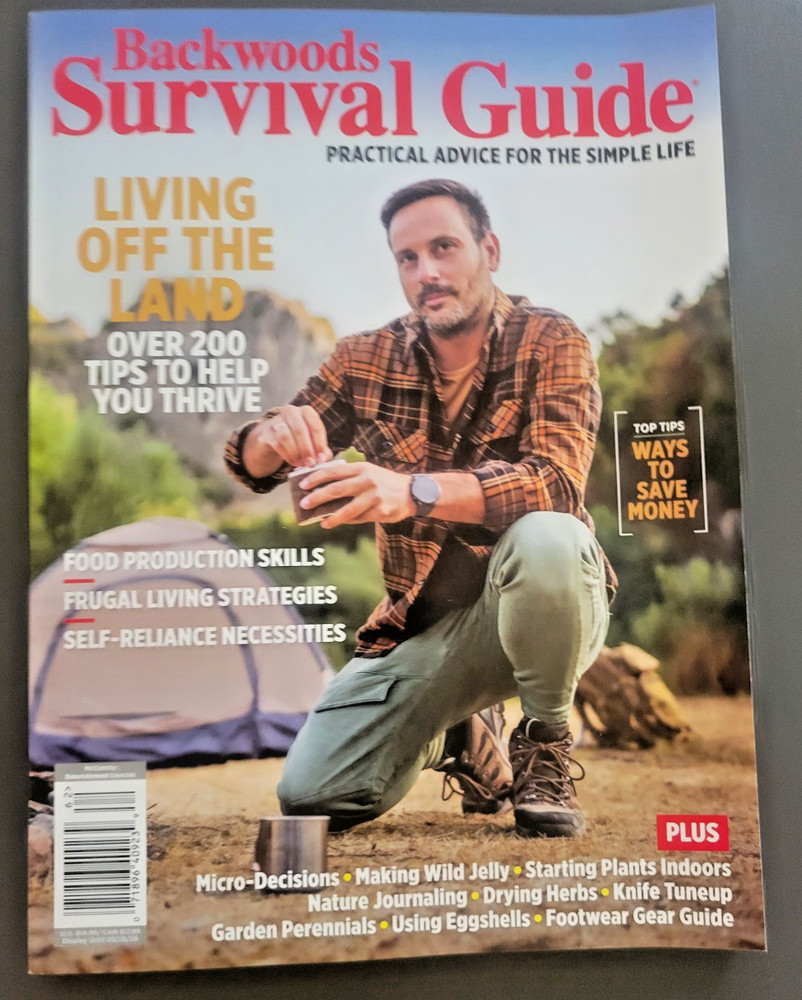 Backwoods Survival Guide - Practical Advice For The Simple Life- Living Off Land
