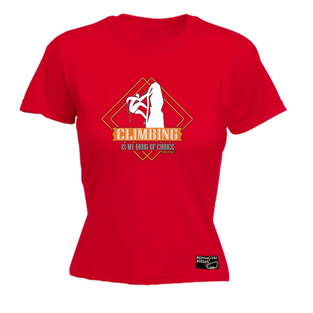 Rock Climbing Aa Is My Drug Of Choice - Womens T Shirt Funny T-Shirt Novelty