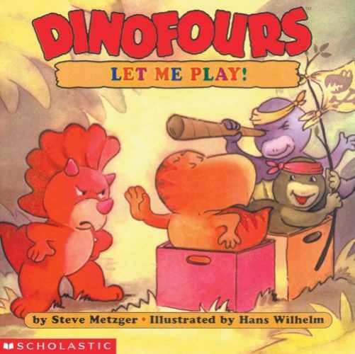 Let Me Play (Dinofours) - Paperback, by Steve Metzger - Very Good
