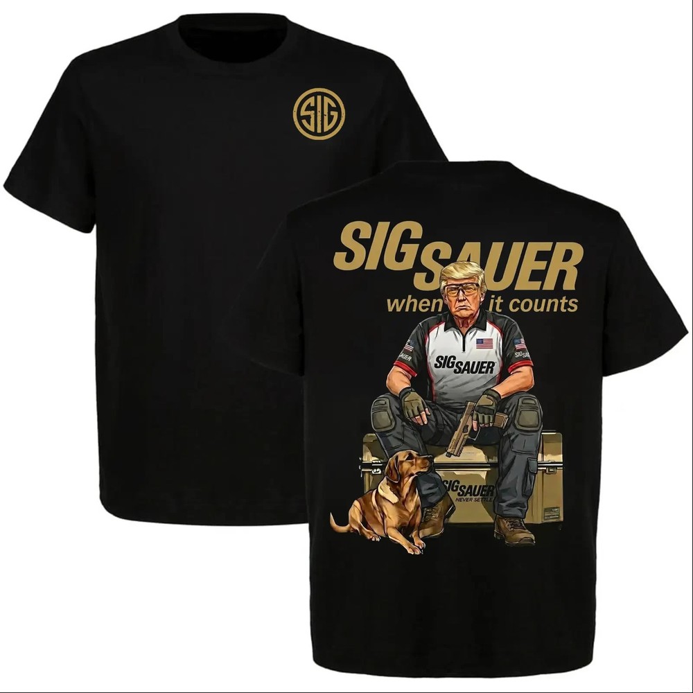 Funny Trump Pro Shooter with Sig Sauer T-shirt, Sport Gun Tee, Great Shirt