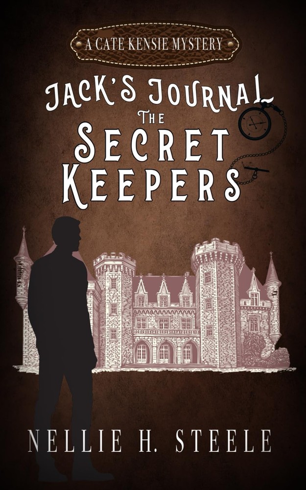 The Secret Keepers: Jack's Journal #1 (Cate Kensie Cozy Mysteries)