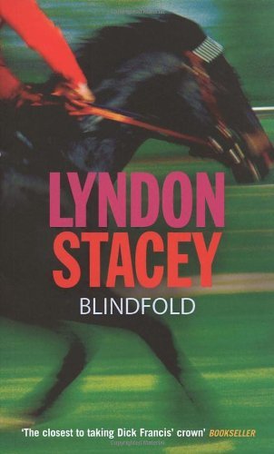 Blindfold By Lyndon Stacey. 9780099429449