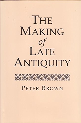 The Making of Late Antiquity - ACCEPTABLE